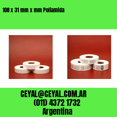 108 x 31 mm x mm Poliamida