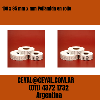 109 x 95 mm x mm Poliamida en rollo