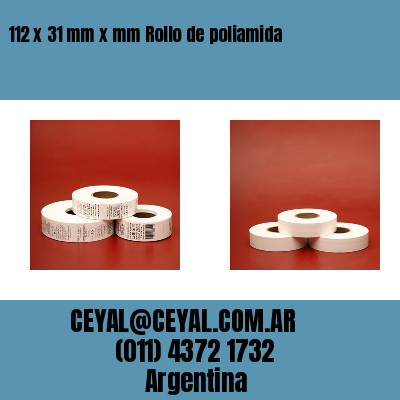 112 x 31 mm x mm Rollo de poliamida
