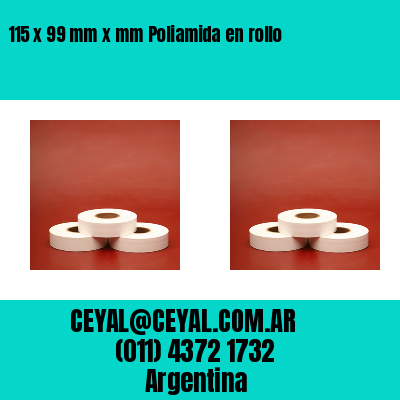 115 x 99 mm x mm Poliamida en rollo