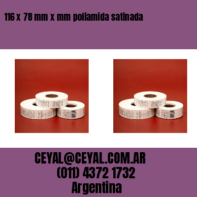 116 x 78 mm x mm poliamida satinada