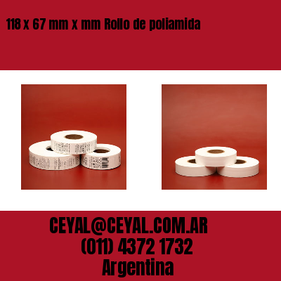 118 x 67 mm x mm Rollo de poliamida