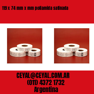 119 x 74 mm x mm poliamida satinada
