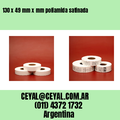 130 x 49 mm x mm poliamida satinada