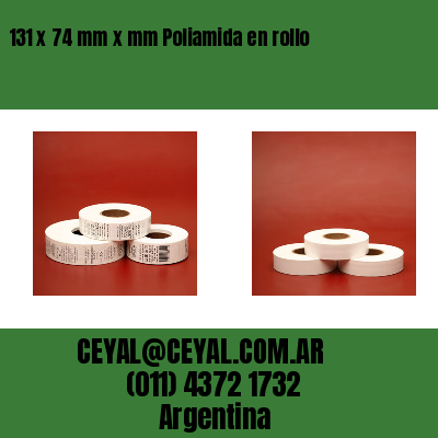 131 x 74 mm x mm Poliamida en rollo