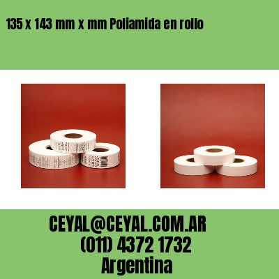 135 x 143 mm x mm Poliamida en rollo