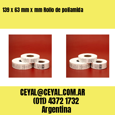 139 x 63 mm x mm Rollo de poliamida