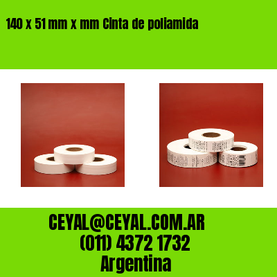 140 x 51 mm x mm Cinta de poliamida
