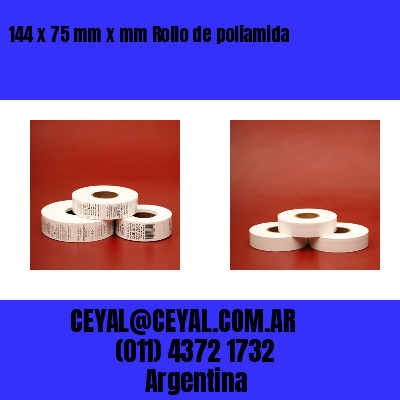 144 x 75 mm x mm Rollo de poliamida