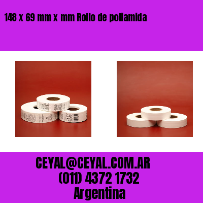 148 x 69 mm x mm Rollo de poliamida