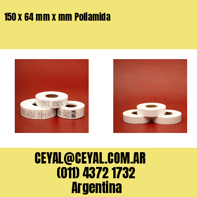 150 x 64 mm x mm Poliamida