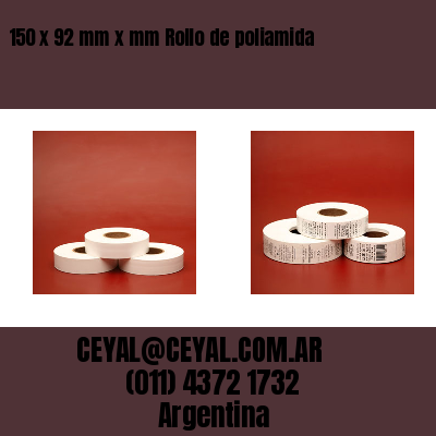 150 x 92 mm x mm Rollo de poliamida