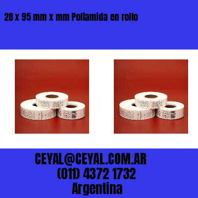 28 x 95 mm x mm Poliamida en rollo