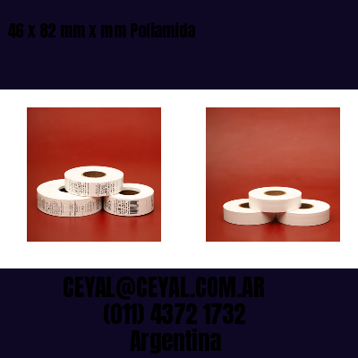 46 x 82 mm x mm Poliamida