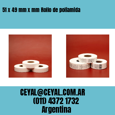 51 x 49 mm x mm Rollo de poliamida