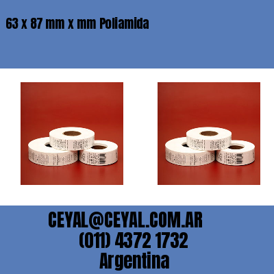 63 x 87 mm x mm Poliamida