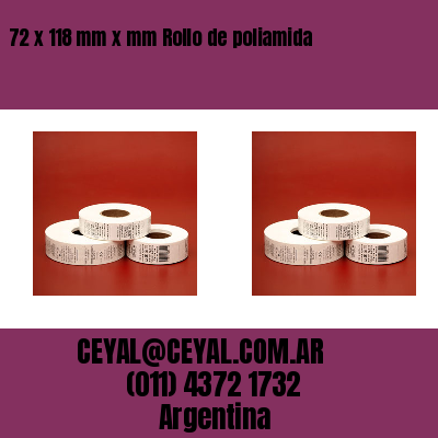 72 x 118 mm x mm Rollo de poliamida
