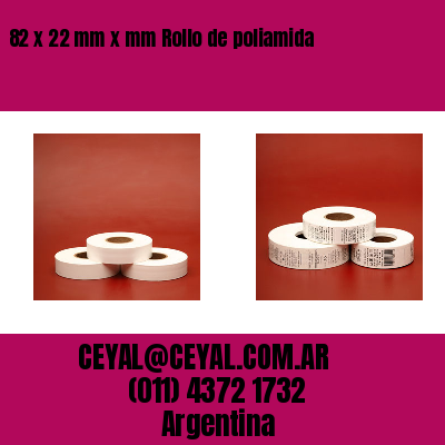 82 x 22 mm x mm Rollo de poliamida
