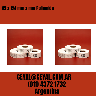 85 x 124 mm x mm Poliamida
