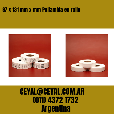 87 x 131 mm x mm Poliamida en rollo