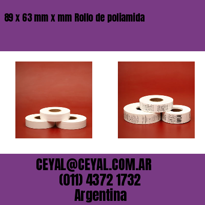 89 x 63 mm x mm Rollo de poliamida