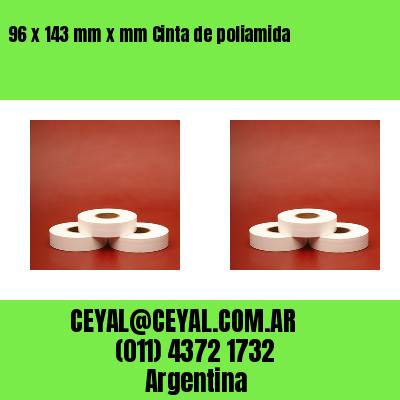 96 x 143 mm x mm Cinta de poliamida