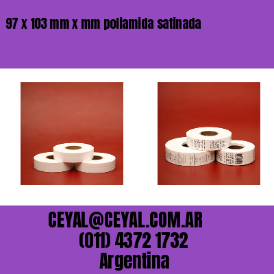 97 x 103 mm x mm poliamida satinada