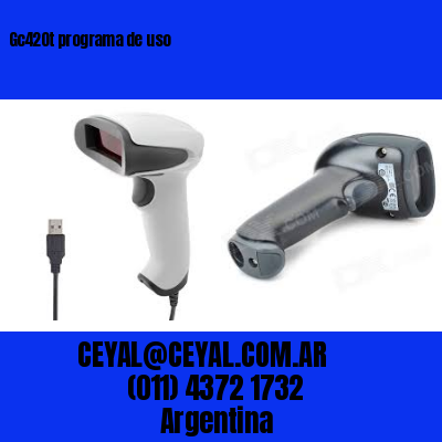 Gc420t programa de uso