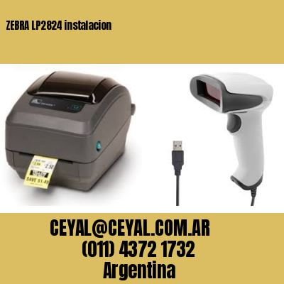 ZEBRA LP2824 instalacion