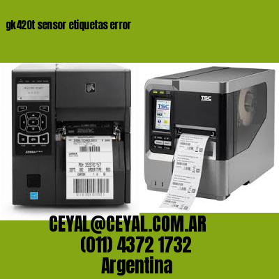 gk420t sensor etiquetas error