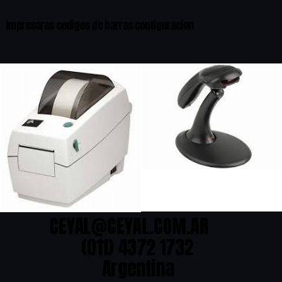 impresoras codigos de barras configuracion