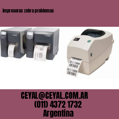 impresoras zebra problemas