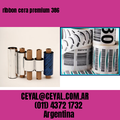 ribbon cera premium 386