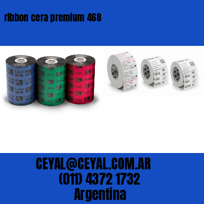 ribbon cera premium 468