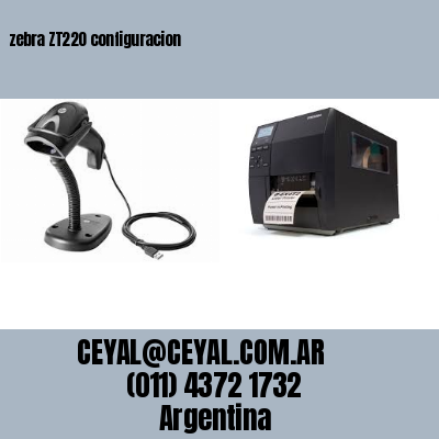zebra ZT220 configuracion