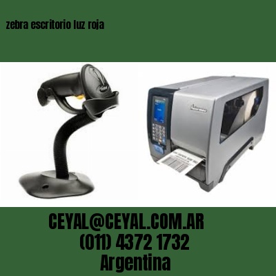 zebra escritorio luz roja