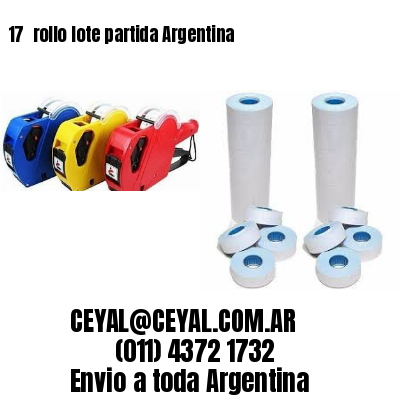 17 	rollo lote partida Argentina
