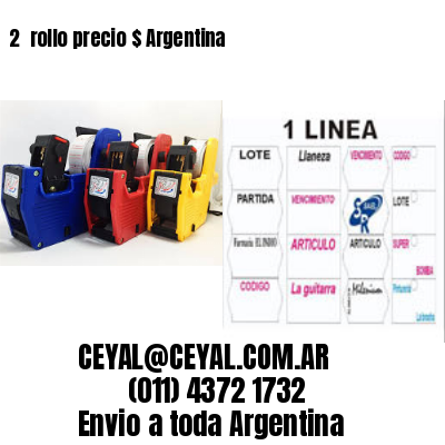 2 	rollo precio $ Argentina