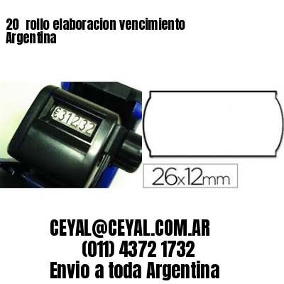20 	rollo elaboracion vencimiento Argentina