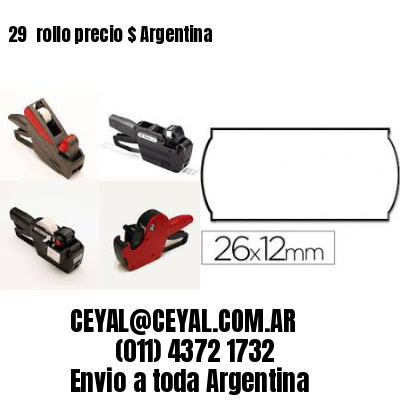 29 	rollo precio $ Argentina