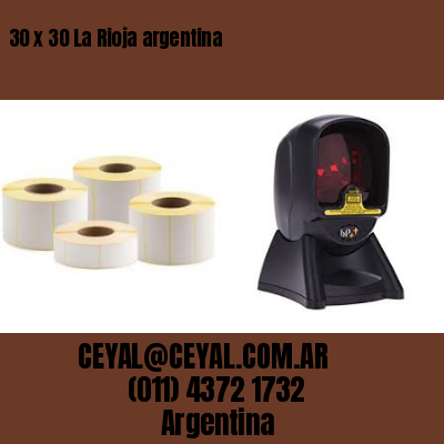 30 x 30 La Rioja argentina