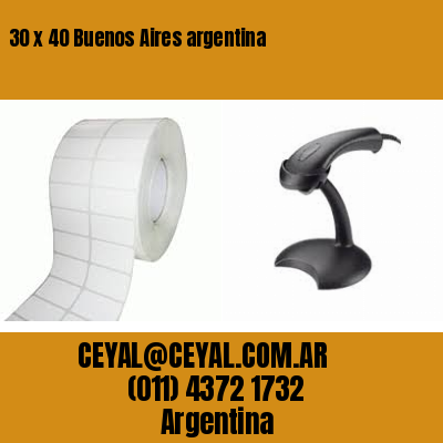 30 x 40 Buenos Aires argentina