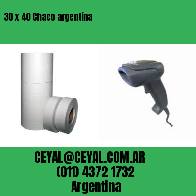 30 x 40 Chaco argentina