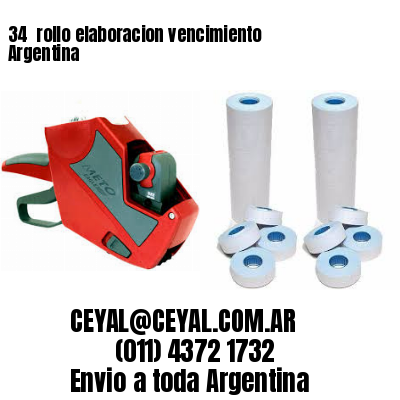 34 	rollo elaboracion vencimiento Argentina