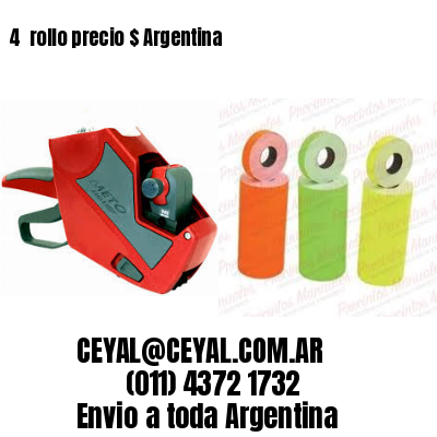 4 	rollo precio $ Argentina