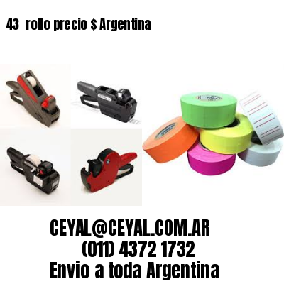 43 	rollo precio $ Argentina