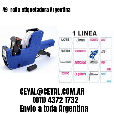 49 	rollo etiquetadora Argentina