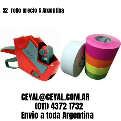 52 	rollo precio $ Argentina