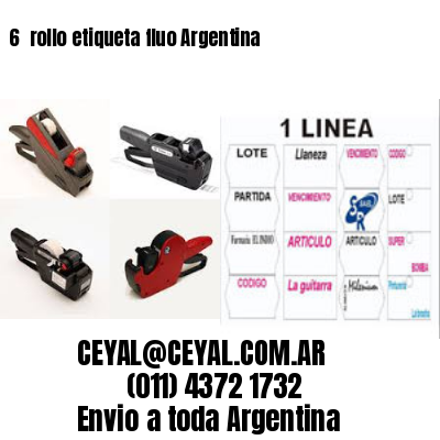 6 	rollo etiqueta fluo Argentina
