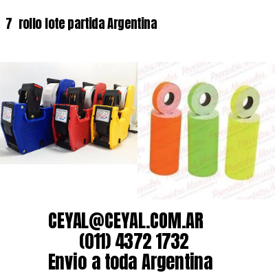 7 	rollo lote partida Argentina